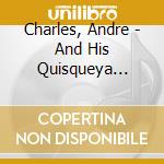 Charles, Andre - And His Quisqueya Ibo.. cd