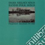 Inger Nielsen - Inger Nielsen Sings Danish Folk Songs