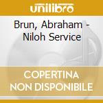Brun, Abraham - Niloh Service cd musicale di Brun, Abraham