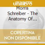 Morris Schreiber - The Anatomy Of Language cd