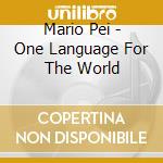 Mario Pei - One Language For The World cd