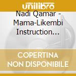 Nadi Qamar - Mama-Likembi Instruction Record (Thumb Piano) cd