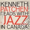 Kenneth Patchen - Reads With Jazz In Canada cd