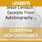 Jesse Lemisch - Excerpts From Autobiography Of Benjamin Franklin cd