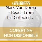 Mark Van Doren - Reads From His Collected And New Poems cd