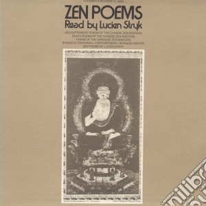 Lucien Stryk - Zen Poems cd musicale di Lucien Stryk