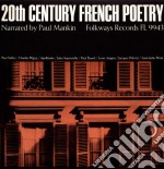 Paul A. Mankin - 20Th Century French Poetry