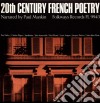 Paul A. Mankin - 20Th Century French Poetry cd