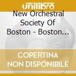 New Orchestral Society Of Boston - Boston Symphony Hall 1954 cd musicale di New Orchestral Society Of Boston