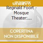 Reginald Foort - Mosque Theater: Reginald Foort At The Console cd