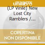(LP Vinile) New Lost City Ramblers / Cousin Emmy - New Lost City Ramblers With Cousin Emmy vinile