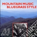 Mountain Music Bluegrass Style / Various cd