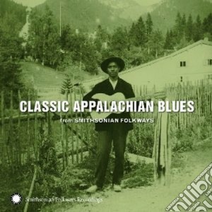 Classic appalachian blues cd musicale di ARTISTI VARI
