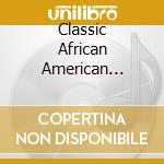Classic African American Songsters From Smithsonia / Various cd