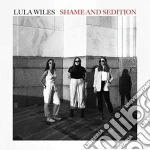Lula Wiles - Shame & Sedition cd