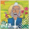 Charlie Parr - Last Of The Better Days Ahead cd