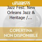 Jazz Fest: New Orleans Jazz & Heritage / Various (5 Cd) cd