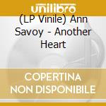 (LP Vinile) Ann Savoy - Another Heart lp vinile