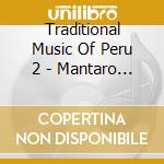 Traditional Music Of Peru 2 - Mantaro Valley / Various cd