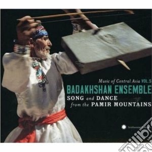 Badakhshan Ensemble - Music Of Central Asia Vol.5 cd musicale di Ensemble Badakhshan