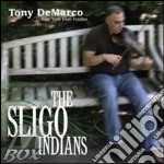 Tony Demarco - The Sligo Indians