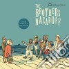 Brothers Nazaroff (The) - The Happy Prince cd