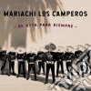 Mariachi Los Camperos - De Ayer Para Siempre cd