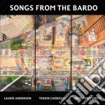 Laurie Anderson / Tenzin Choegyal / Jesse Smith - Songs From The Bardo