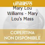 Mary Lou Williams - Mary Lou's Mass cd