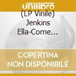 (LP Vinile) Jenkins Ella-Come Dance By The Ocean vinile