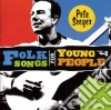 Pete Seeger - Folk Songs For Young People cd