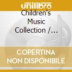 Children's Music Collection / Various cd
