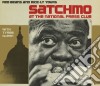 Louis Armstrong - Satchmo At The National Press Club cd