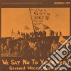 Covered Wagon Musicians - We Say No To Your War! cd