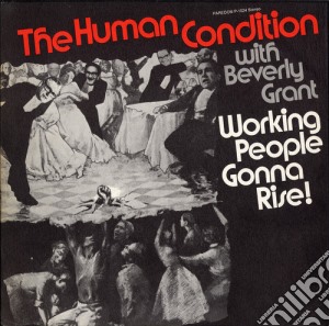 Human Condition (The) - Working People Gonna Rise! cd musicale di Human Condition