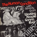 Human Condition (The) - Working People Gonna Rise!