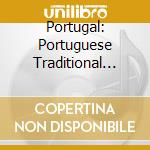 Portugal: Portuguese Traditional Music / Various cd musicale di Portugal