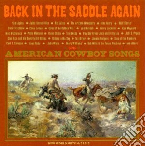 Back In The Saddle Again: American Cowboy Songs / Various (2 Cd) cd musicale di Back In The Saddle Again