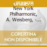 New York Philharmonic, A. Weisberg, - Crumb -Haunted Landsc., Schuman -C cd musicale di New York Philharmonic, A. Weisberg,