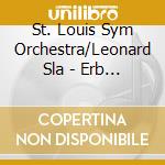 St. Louis Sym Orchestra/Leonard Sla - Erb -Cto For Brass & Orch., Cto For cd musicale di St. Louis Sym Orchestra/Leonard Sla