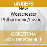 New Westchester Philharmonic/Lustig - Thorne -Piano Cto 3, Sessions -Cto cd musicale di U.oppens/r.taub & westchester