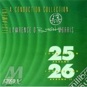 Morris - Conduction 25 & 26 cd musicale di Lawrence d.