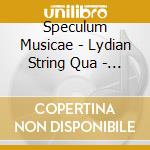 Speculum Musicae - Lydian String Qua - Hyla -We Speak Etruscan cd musicale di Speculum Musicae