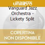 Vanguard Jazz Orchestra - Lickety Split