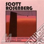 Scott Rosenberg - Creative Orchestra Music, Chicago 2001