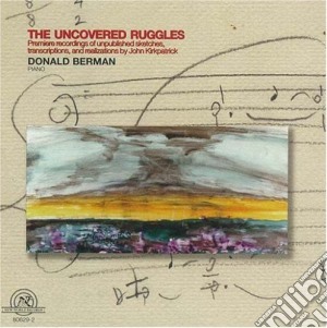 Donald Berman - The Uncovered Ruggles cd musicale di Donald Berman