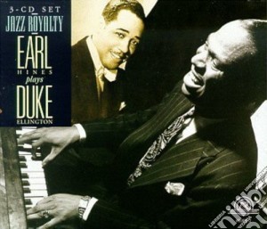 Earl Hines - Plays Duke Ellington (3 Cd) cd musicale di Earl hines (3 cd)