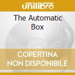The Automatic Box cd