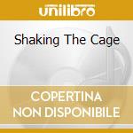 Shaking The Cage cd musicale di ZOO
