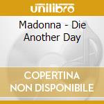 Madonna - Die Another Day cd